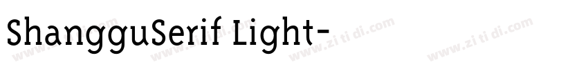 ShangguSerif Light字体转换